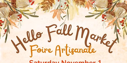 Hello Fall Market - Foire Artisanale