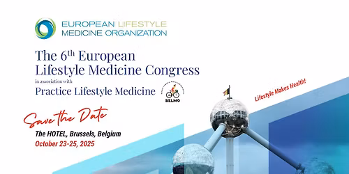 The 6th European Lifestyle Medicine Congress