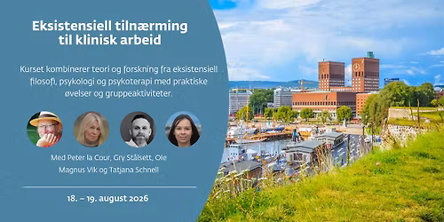 Eksistensiell tiln\u00e6rming til klinisk arbeid