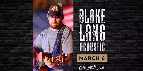 Blake Lang at The Grainery Live!