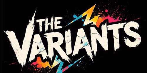 THE VARIANTS - FRIDAY NIGHT LIVE MUSIC