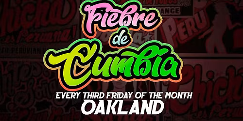 FIEBRE DE CUMBIA - OAKLAND NOV 21