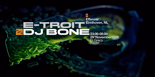 E-TROIT x DJ BONE