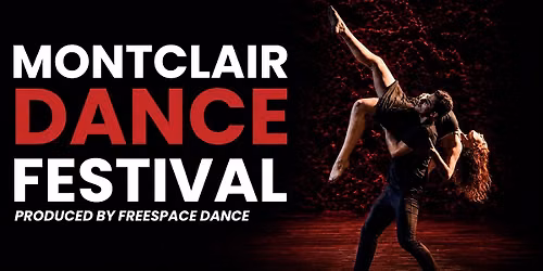 Montclair Dance Festival at the Wellmont Arts Plaza