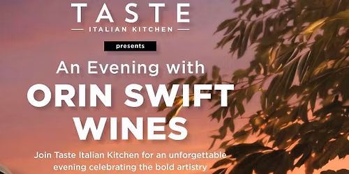 Orin Swift Wine Dinner - TASTE Ridgeland