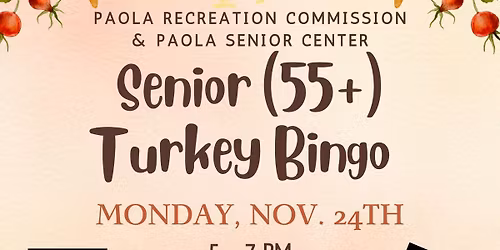 2025 Senior (55+) Turkey Bingo