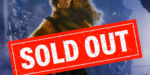 Sci-Fi Film Series: ALIENS: The Director\u2019s Cut \u2013 40th Anniversary- SOLD OUT