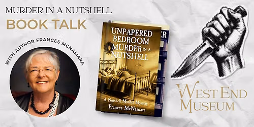 M**der In a Nutshell Book Talk with Frances McNamara