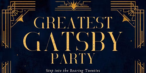The Greatest Gatsby Experience