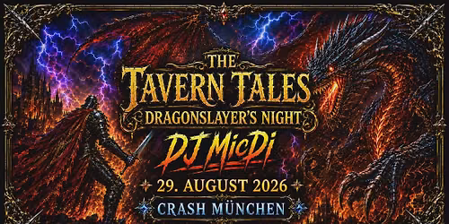 The Tavern Tales - Dragonslayer's Night mit DJ MicDi