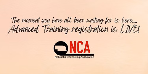 2026 Nebraska Counseling Association Fall Conference - Advanced Training