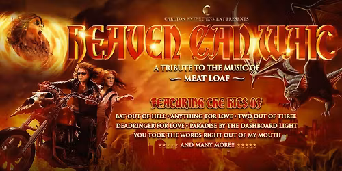 Heaven Can Wait: A Tribute to the Music of Meat Loaf