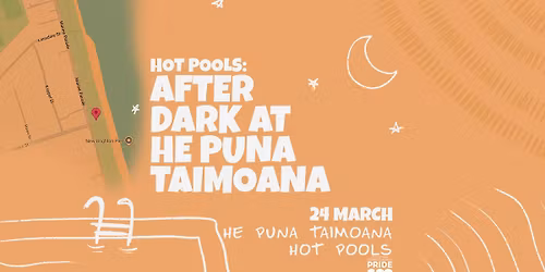 Hot Pools \u2013 After Dark at He Puna Taimoana