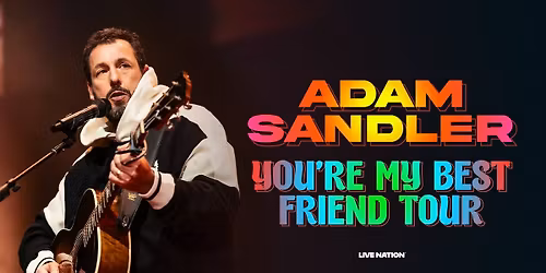Adam Sandler: You're My Best Friend