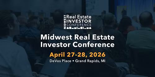 Midwest Real Estate Investor Conference 2026
