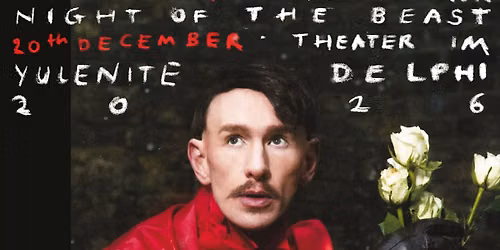 Patrick Wolf | Yulenite | Theater im Delphi - Berlin