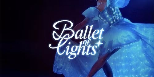 Ballet of Lights Auckland: Cinderella Tickets