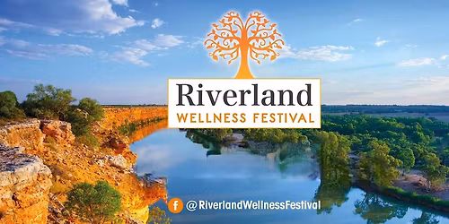 Riverland Wellness Festival 2026