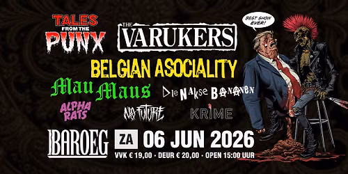 TFTP: The Varukers + No Future + Belgian Asociality + The Mau Maus + Die Nakse Bananen +Krime+more