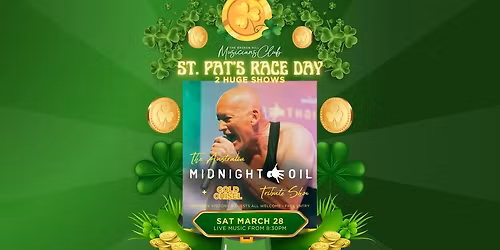 Midnight Oil Tribute Show | St Pats Races | Only at the Musos
