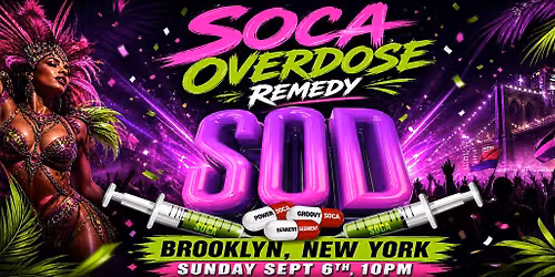 Soca Overdose Remedy NYC