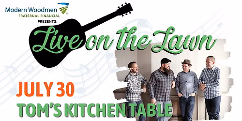 Live on the Lawn - Tom's Kitchen Table