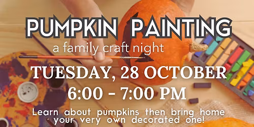 Pumpkin Painting: A Family Craft Night