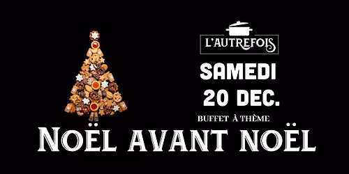 Buffet No\u00ebl avant No\u00ebl