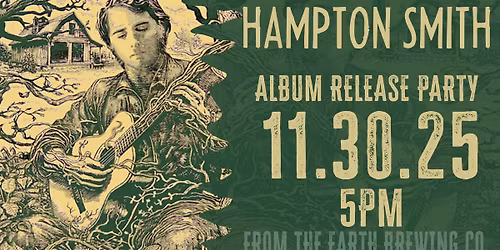 Hampton Smith - VINE OF LIFE Album Release Gathering!!! 