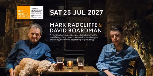 A Night of Music and Rambling Chat with Radio Legend, 6 Music's Mark Radcliffe with David Boardman