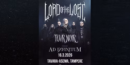 TuskaLive: LORD OF THE LOST (GER) + Support: AD INFINITUM, 16.03.2026, Tavara-asema, Tampere