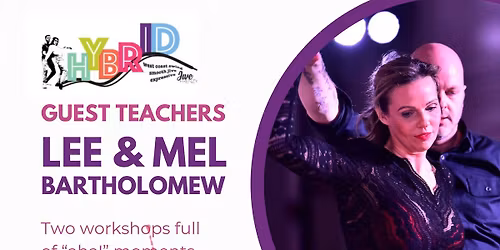 West Coast Swing workshops with Lee & Mel - BOOKING NOW OPEN! ALL LEVELS