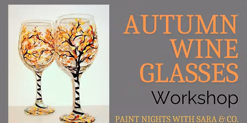 Autumn Wine Glasses Workshop
