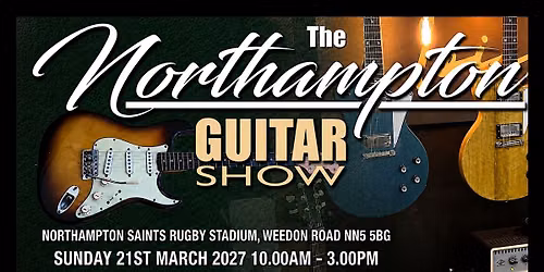 Northampton  Guitar Show
