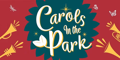 Carols in the Park 2025