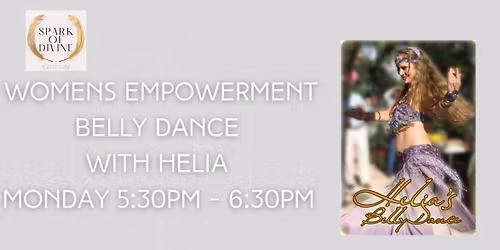 Women's Empowerment Belly Dance with Helia