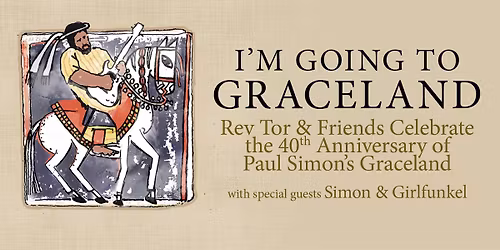 I\u2019m Going To Graceland