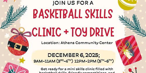 Basketball Skills Clinic & Toy Drive