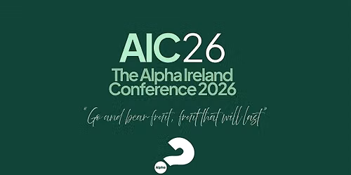 The Alpha Conference 2026: Fruit That Will Last