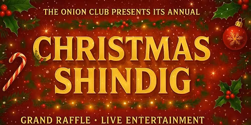 The Onion Club Festive Shindig