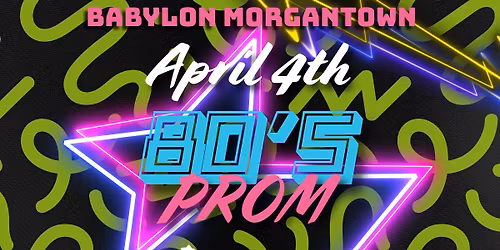 80s PROM AT BABYLON!