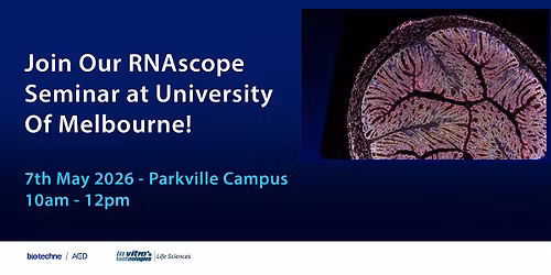 RNAscope Seminar - University of Melbourne
