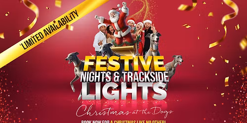 Festive Nights & Trackside Lights - Christmas at Sunderland Dogs!!