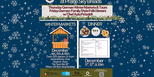 Prairie Sky Breads- Aurora Nights German Winter Market - 8 PM Tour