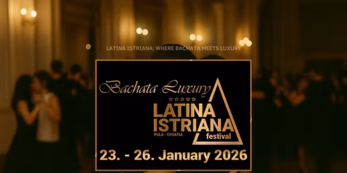 LATINA ISTRIANA - Bachata Luxury