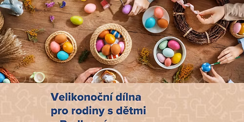 Velikono\u010dn\u00ed d\u00edlna pro rodiny s d\u011btmi