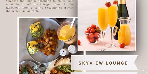 Brunch at the Skyview Lounge
