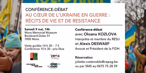  Au c\u0153ur de l\u2019Ukraine en guerre : r\u00e9cits de vie et de r\u00e9sistance - Conf\u00e9rence-D\u00e9bat