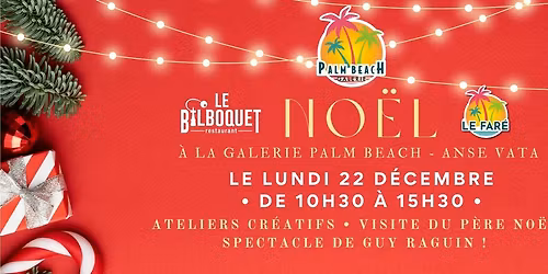 \ud83c\udf84 NO\u00cbL DANS LES JARDINS DE LA GALERIE PALM BEACH