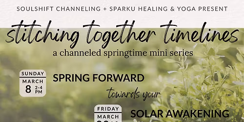 Stitching Together Timelines: Solar Awakening (1 of 2 events)